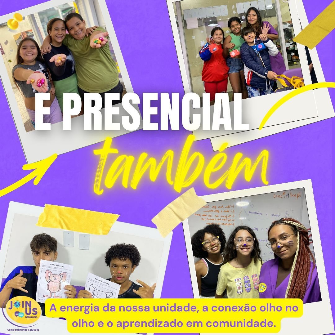 Alunos na unidade presencial da Join us, com o texto E presencial também